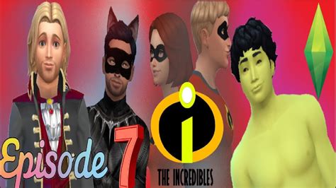 Sims 4 Pixars Incredibles The Origins The Series Episode 7 The