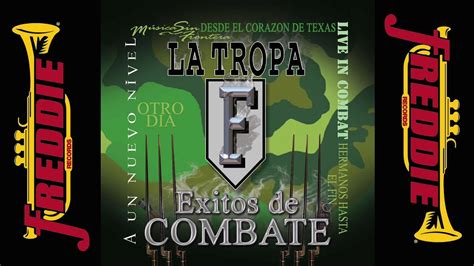 La Tropa F Exitos De Combate Album Completo All The Hits Youtube