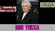 Ron Yerxa American Actor Biography & Lifestyle - YouTube