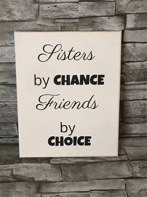 Sisters By Chance Friends By Choice Canvas Art 8x10 Etsy