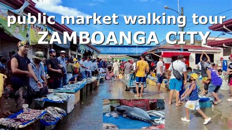 Zamboanga City Public Market Walking Tour Youtube
