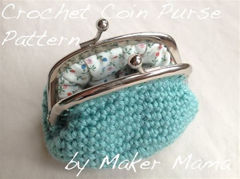 Crochet Coin Purse Pattern Now Available Maker Mama