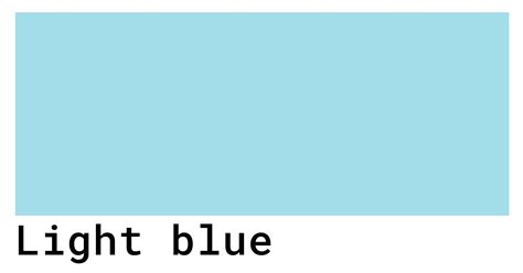 Light Blue Color Codes The Hex Rgb And Cmyk Values That You Need
