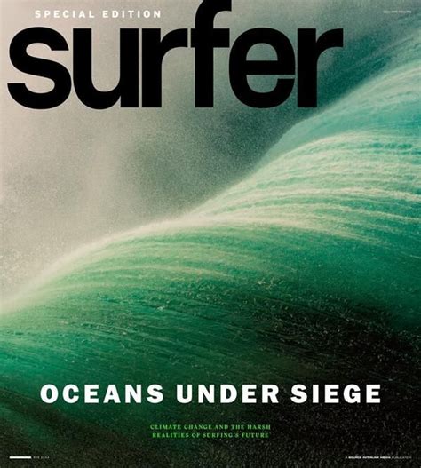 Surfer Magazine Oceans Under Siege Surfer Surfer Magazine Surf Poster