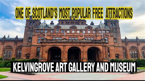 Kelvingrove Art Gallery And Museum Scotland Youtube