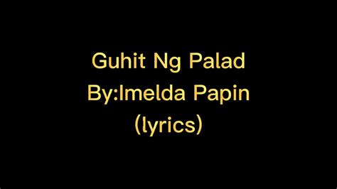 guhit ng palad imelda papin lyrics 🎵 youtube