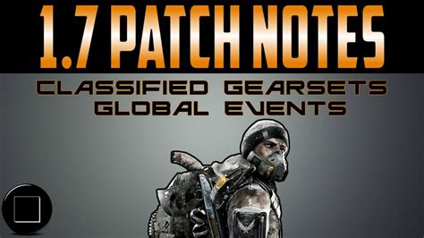 The Division Patch Notes Global Events Classified Gear Sets YouTube