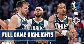 Dallas Mavericks Team Highlights vs. LA Clippers | 4/26/24