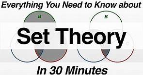 Set Theory | All-in-One Video