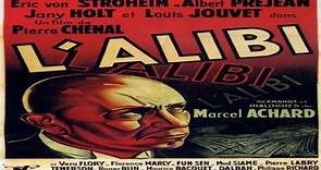 ASA 🎥📽🎬 The Alibi (1937) a film directed by Pierre Chenal with Erich von Stroheim, Albert Préjean, Jany Holt, Louis Jouvet, Véra Flory