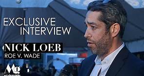 Nick Loeb on ROE V. WADE