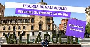 Descubre qué hacer en Valladolid, España, en un día: ¡Un recorrido imperdible!
