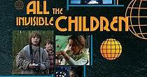 All the Invisible Children - watch streaming online