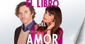 El Libro del Amor (Book Of Love) - Trailer Oficial Subtitulado al Español