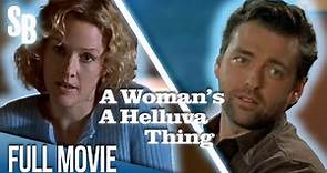 A Woman's a Helluva Thing (2001) | Angus Macfadyen | Penelope Ann Miller | Ann-Margret | Full Movie