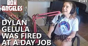 Dylan Gelula Got Fired From Her Day Job