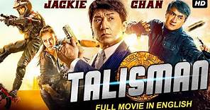 TALISMAN - Jackie Chan Hollywood English Movie | Hollywood Full Action Movie In English HD
