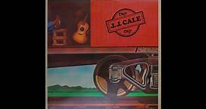 J. J. Cale - Okie (1974) Part 3 (Full Album)