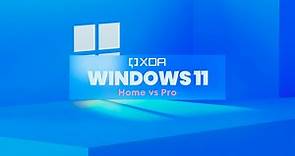 Windows 11 Home vs Windows 11 Pro: What's the difference?