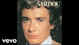 Michel Sardou - En chantant (Audio Officiel)