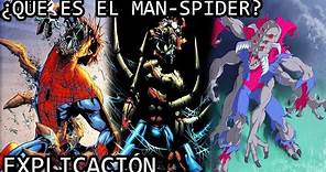 ¿Quién es Man-Spider? | Los Orígenes del Aterrador Man-Spider (Araña Humana)de Spider-Man Explicados