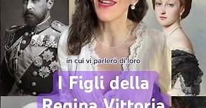 I Figli della Regina Vittoria #reginavittoria #epocavittoriana