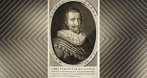 The Life of His Majesty The King Christian IV of Denmark and Norway - (1577 – 1648)