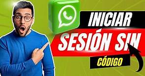 ✅ Como Iniciar Sesión en WhatsApp sin Código de Verificación y sin CHIP/SIM