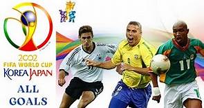 FIFA World Cup 2002 - All Goals