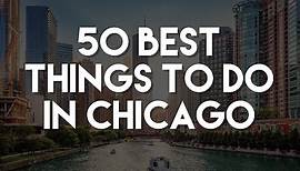50 Best Things To Do in Chicago - Complete Travel Guide
