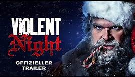Violent Night | Offizieller Trailer deutsch/german HD