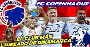 FC COPENHAGUE - El Club más laureado de Dinamarca - Clubes del Mundo
