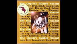 Eric Clapton - Rainbow Concert - Full Concert - 25 Anniversary