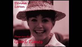 These Are The Good Times-Donna Loren (1965)