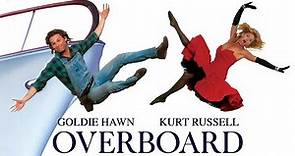 OVERBOARD (1987) TRAILER
