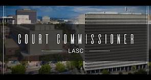 Court Commissioner – LASC