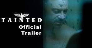 Tainted (2020) Official Trailer
