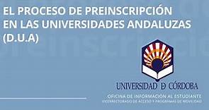 Proceso de Preinscripción en las Universidades Públicas Andaluzas 2022