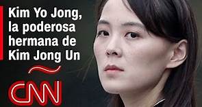 ¿Quién es Kim Yo Jong, hermana de Kim Jong Un? Lo que sabemos de su vida política y personal