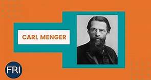 Pensadores liberales: Carl Menger