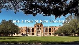 Take a tour of Rice University (2013 Edition)