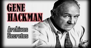 Gene Hackman, Archivos Secretos