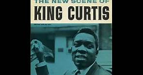 King Curtis - The New Scene Of King Curtis [1960, SuperHD]