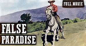 FALSE PARADISE | William Boyd | Full Western Movie | English | Free Wild West Movie