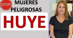 La verdad sobre las Mujeres Altamente Peligrosas. HUYE