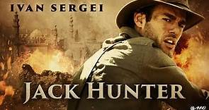 Jack Hunter y la búsqueda de la tumba de Akhenaton (2008) | Película Completa | Ivan Sergei