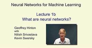 Lecture 1.2 — What are neural networks — [ Deep Learning | Geoffrey Hinton | UofT ]