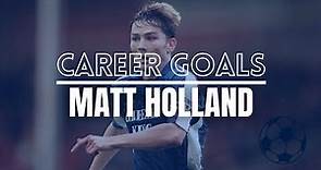 A few career goals from Matt Holland