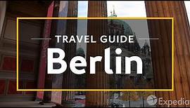 Berlin Vacation Travel Guide | Expedia