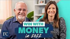 10 Things to Do Differently with Your Money in 2022 with Dave Ramsey